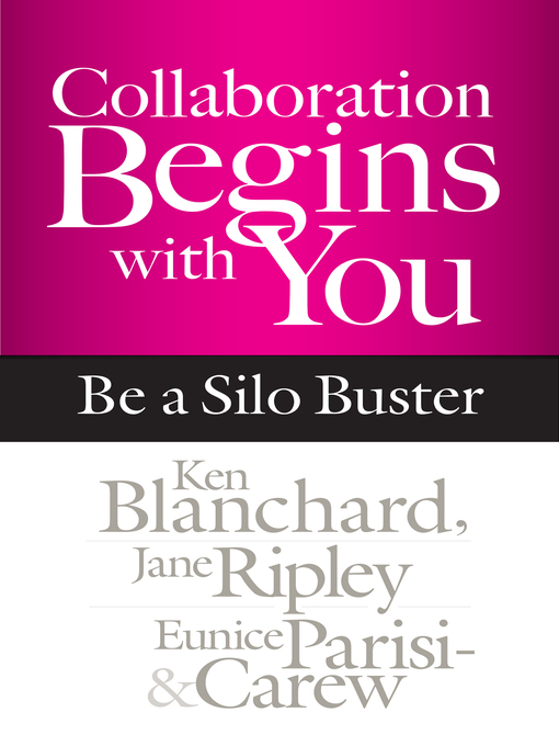 Title details for Collaboration Begins with You by Ken Blanchard - Available